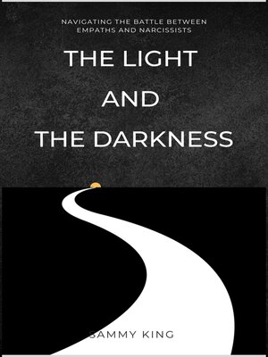 cover image of The Light and the Darkness